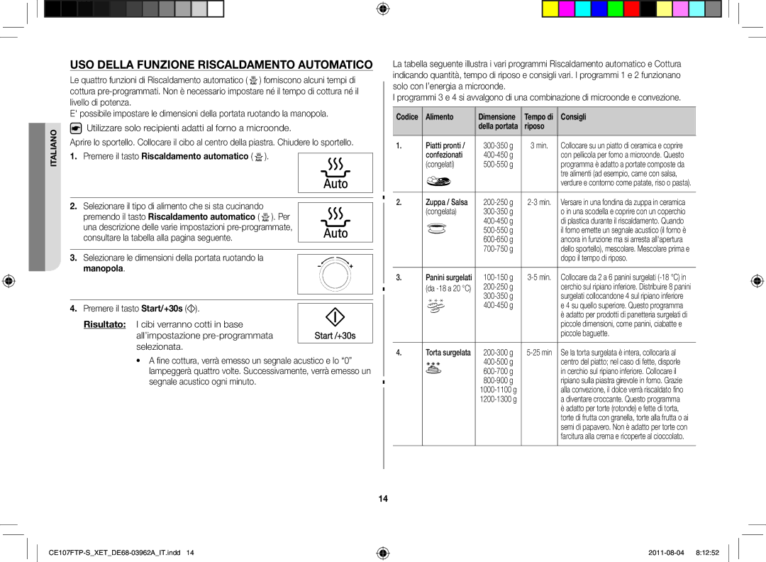 Samsung CE107FT-S/XEO, CE107F-S/XET Uso della funzione riscaldamento automatico, Premere il tasto Riscaldamento automatico 