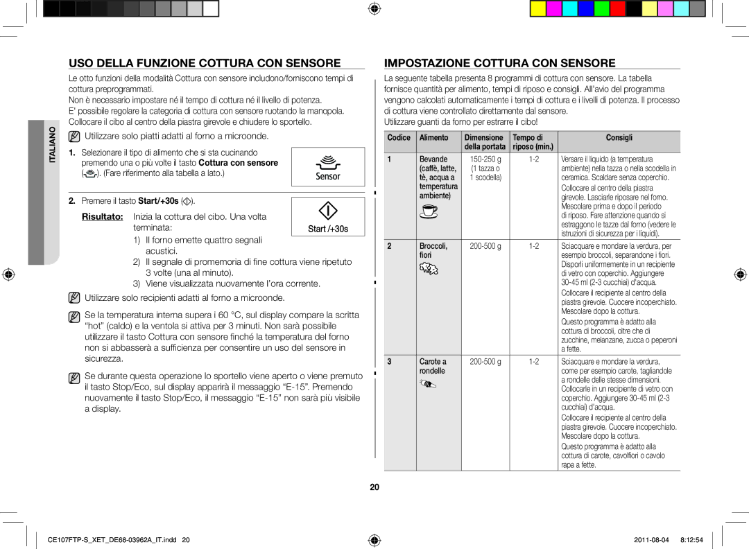 Samsung CE107FT-B/XET manual Uso della funzione cottura con sensore, Impostazione cottura con sensore, Tempo di Consigli 