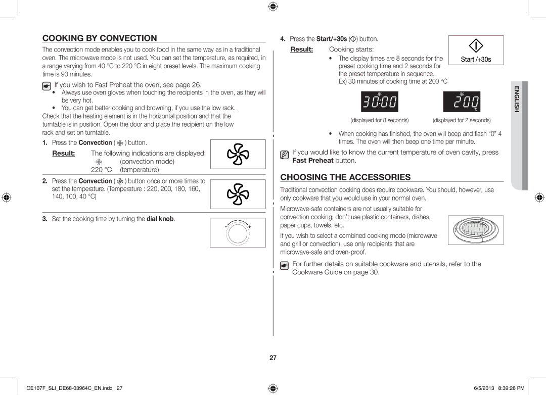 Samsung CE107FT-S/SLI manual Cooking by Convection, Choosing the Accessories, Ex 30 minutes of cooking time at 200 C 