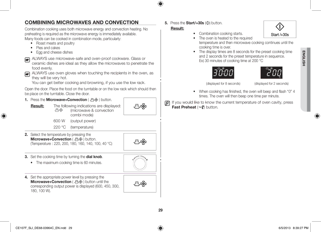 Samsung CE107FT-S/SLI manual Combining Microwaves and Convection, Press the Microwave+Convection button 