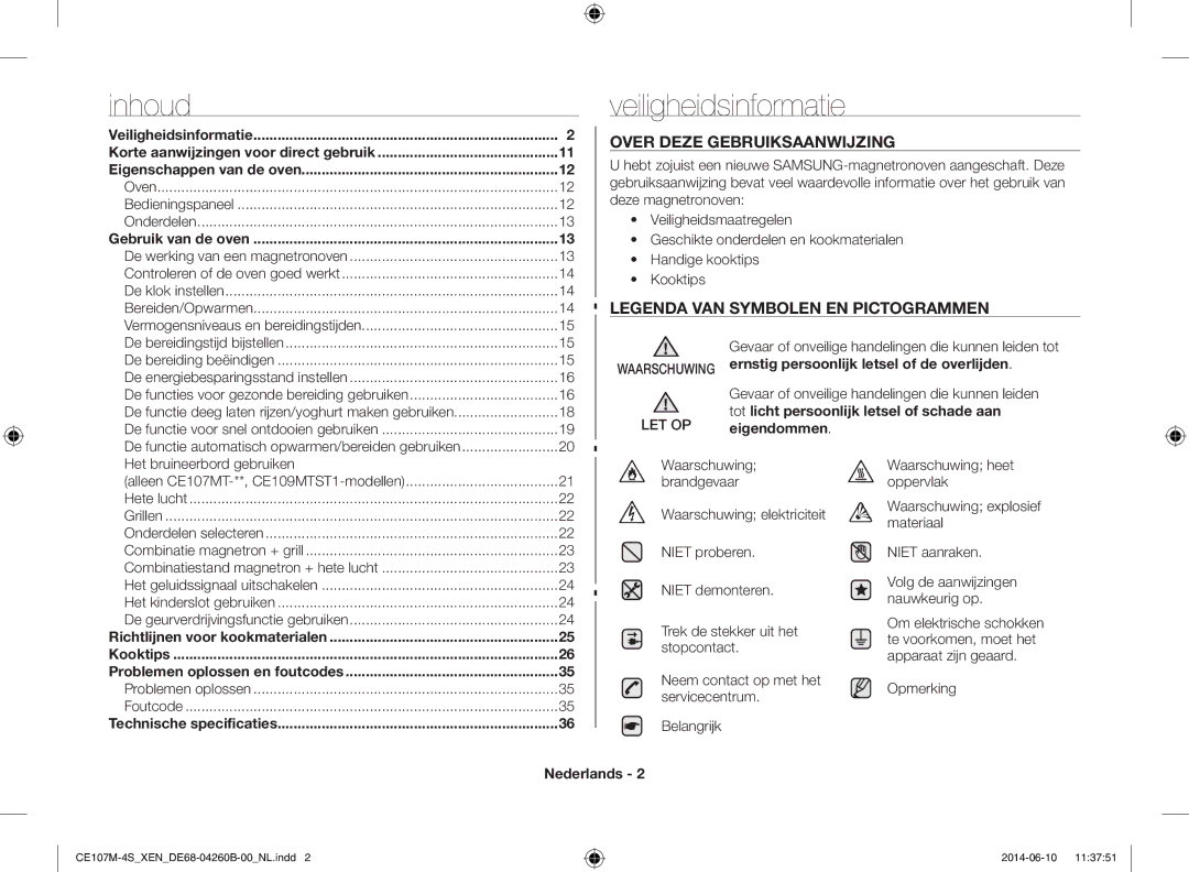 Samsung CE107M-4S/XEN, CE107MST-4/XEN Veiligheidsinformatie, Over deze gebruiksaanwijzing, Let Op, Eigendommen, Nederlands 