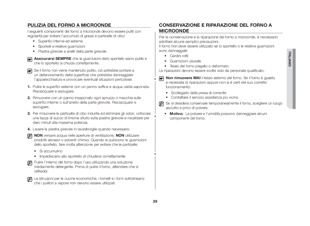 Samsung CE107MT-3B/XET manual Pulizia del forno a microonde, Conservazione e riparazione del forno a microonde 