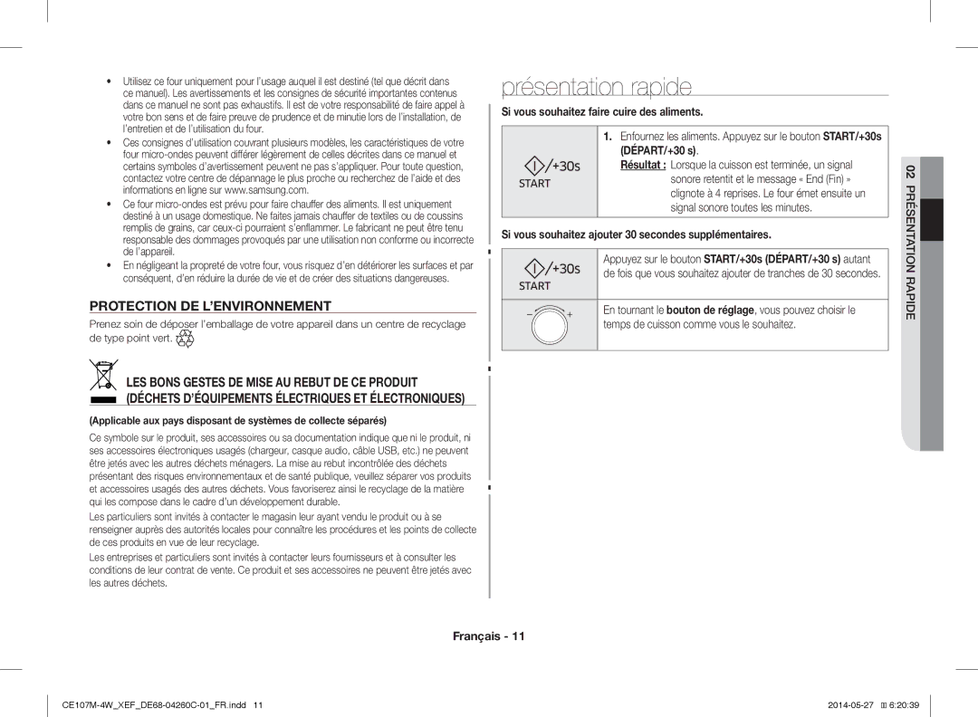 Samsung CE107M-4W/XEF manual Présentation rapide, Protection DE L’ENVIRONNEMENT, Si vous souhaitez faire cuire des aliments 