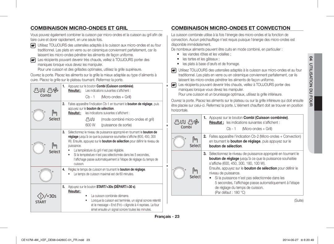 Samsung CE107M-4W/XEF manual Combinaison MICRO-ONDES ET Gril, Combinaison MICRO-ONDES ET Convection, Bouton de sélection 
