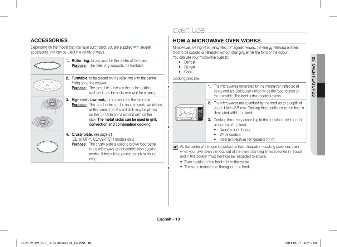 Samsung CE107M-4W/XEF, CE107MT-4B/XEF manual Oven use, Accessories, HOW a Microwave Oven Works, Crusty plate, see 
