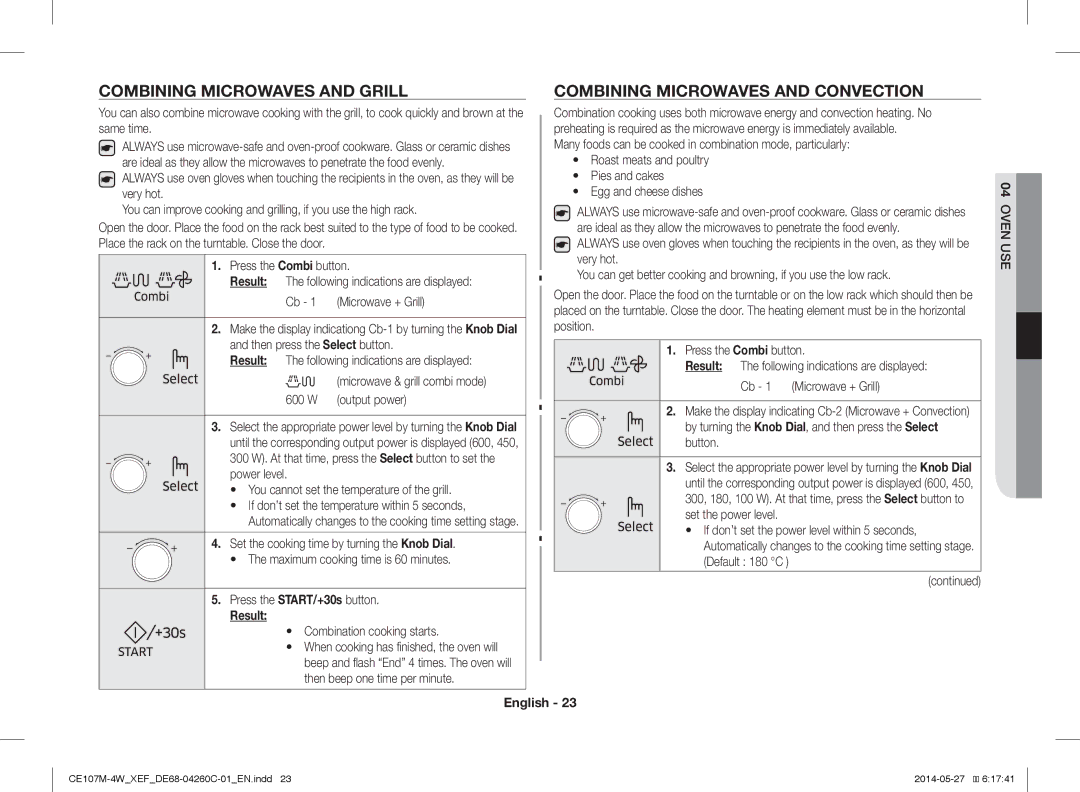 Samsung CE107M-4W/XEF Combining Microwaves and Grill, Combining Microwaves and Convection, Combination cooking starts 