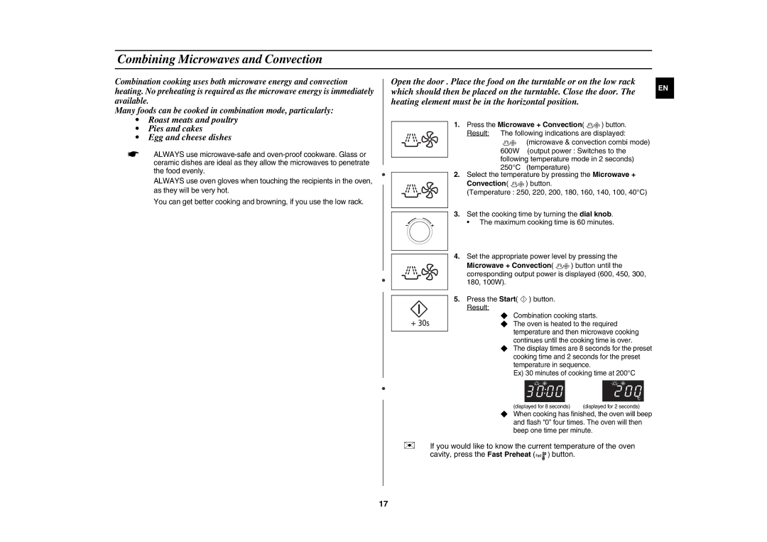 Samsung CE107MTST/ELE manual Combining Microwaves and Convection, Press the Microwave + Convection button 