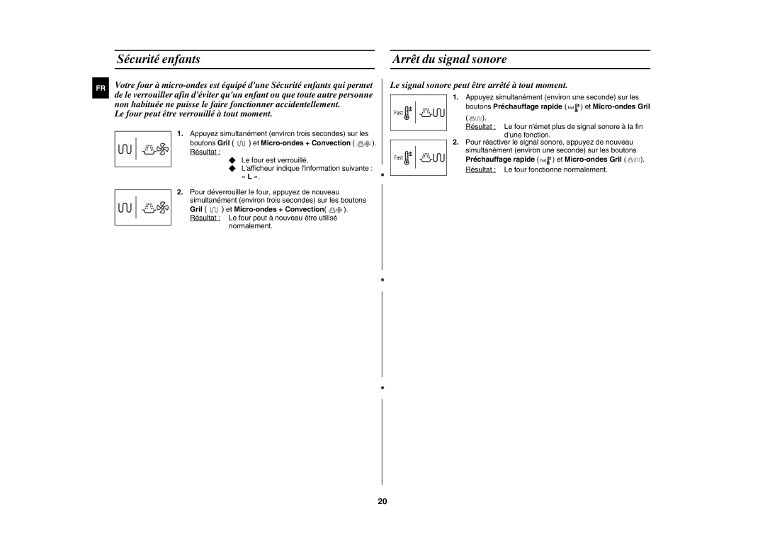 Samsung CE107MTST/XEF manual Sécurité enfants Arrêt du signal sonore, Boutons Gril et Micro-ondes + Convection . Résultat 