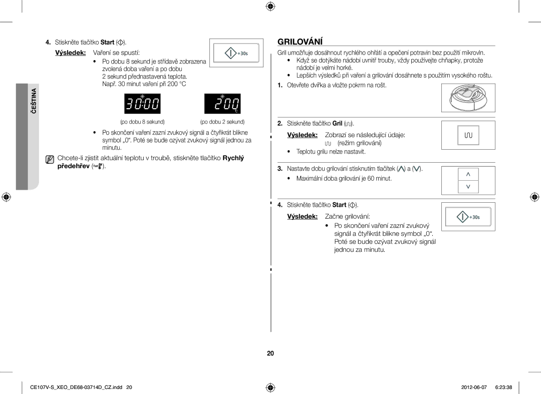 Samsung CE107V/XEH, CE107V-B/XEO manual Grilování, Stiskněte tlačítko Start Výsledek Vaření se spustí, Předehřev 