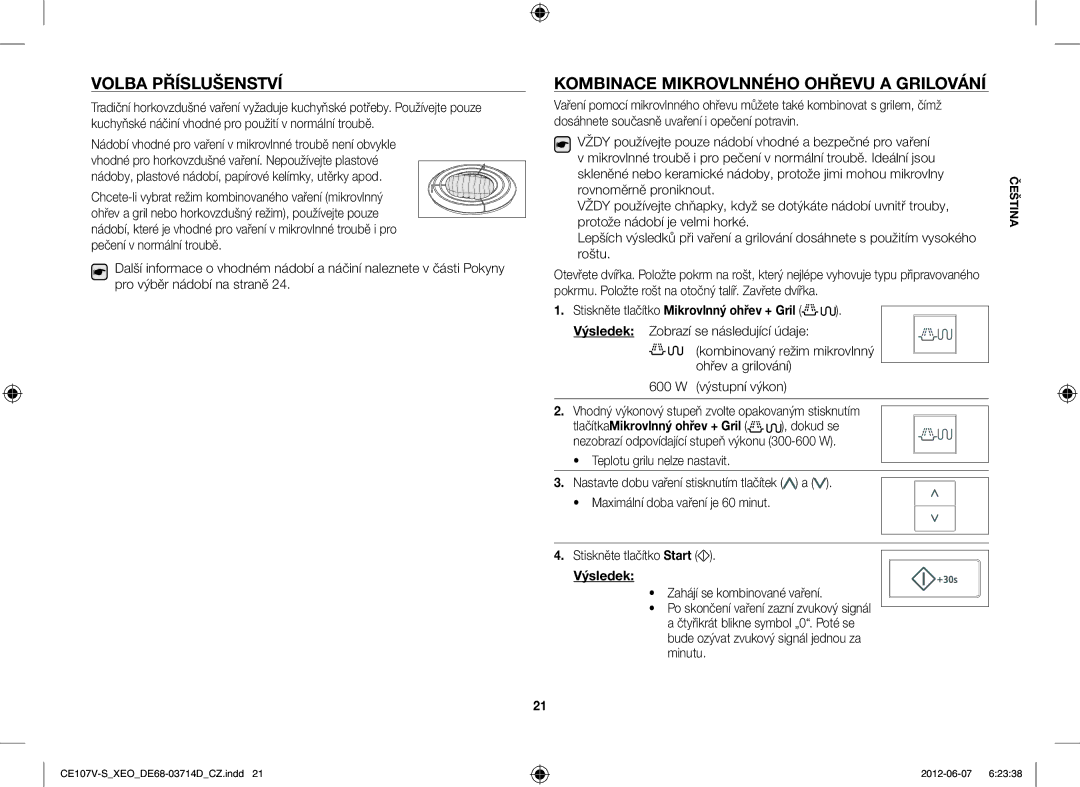 Samsung CE107V-B/XEO manual Volba Příslušenství, Kombinace Mikrovlnného Ohřevu a Grilování, Zahájí se kombinované vaření 