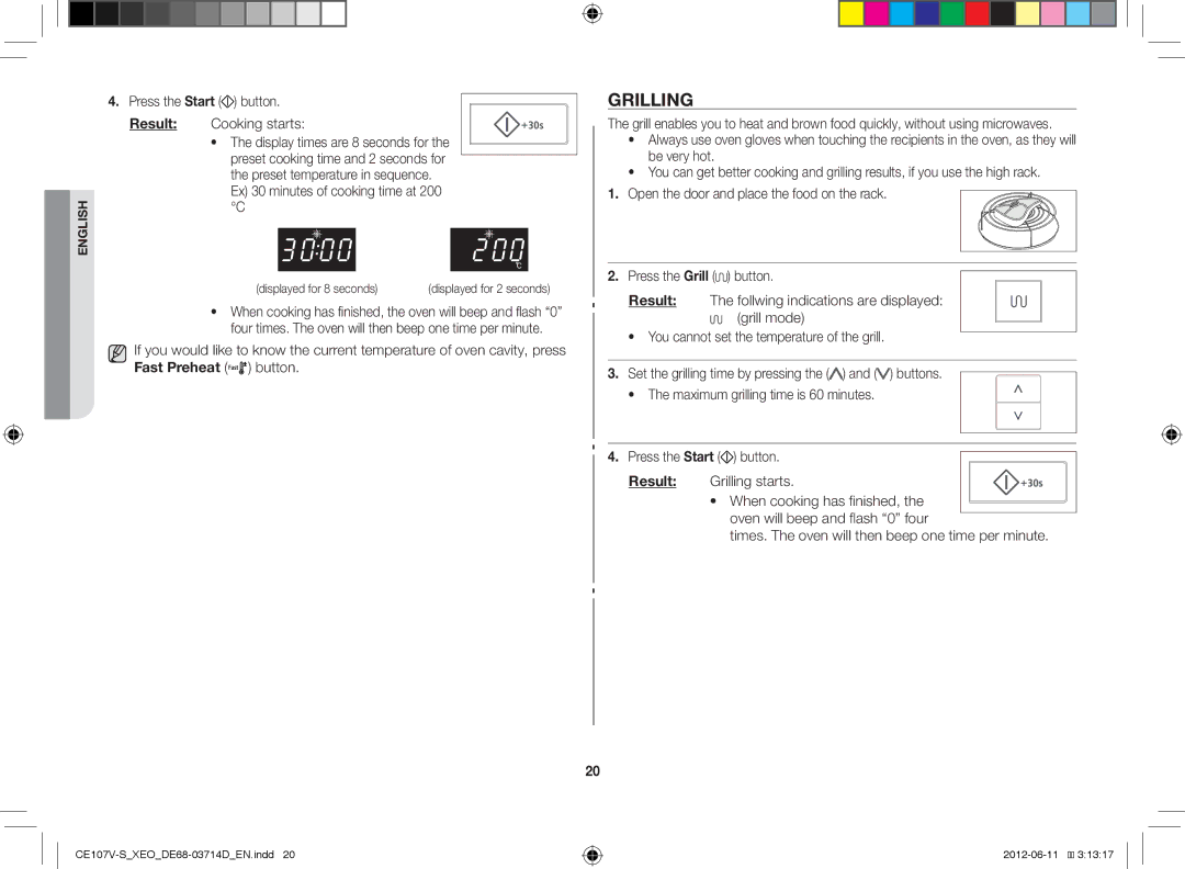 Samsung CE107V/XEH manual Grilling, Press the Start button Result Cooking starts, Ex 30 minutes of cooking time at 200 C 