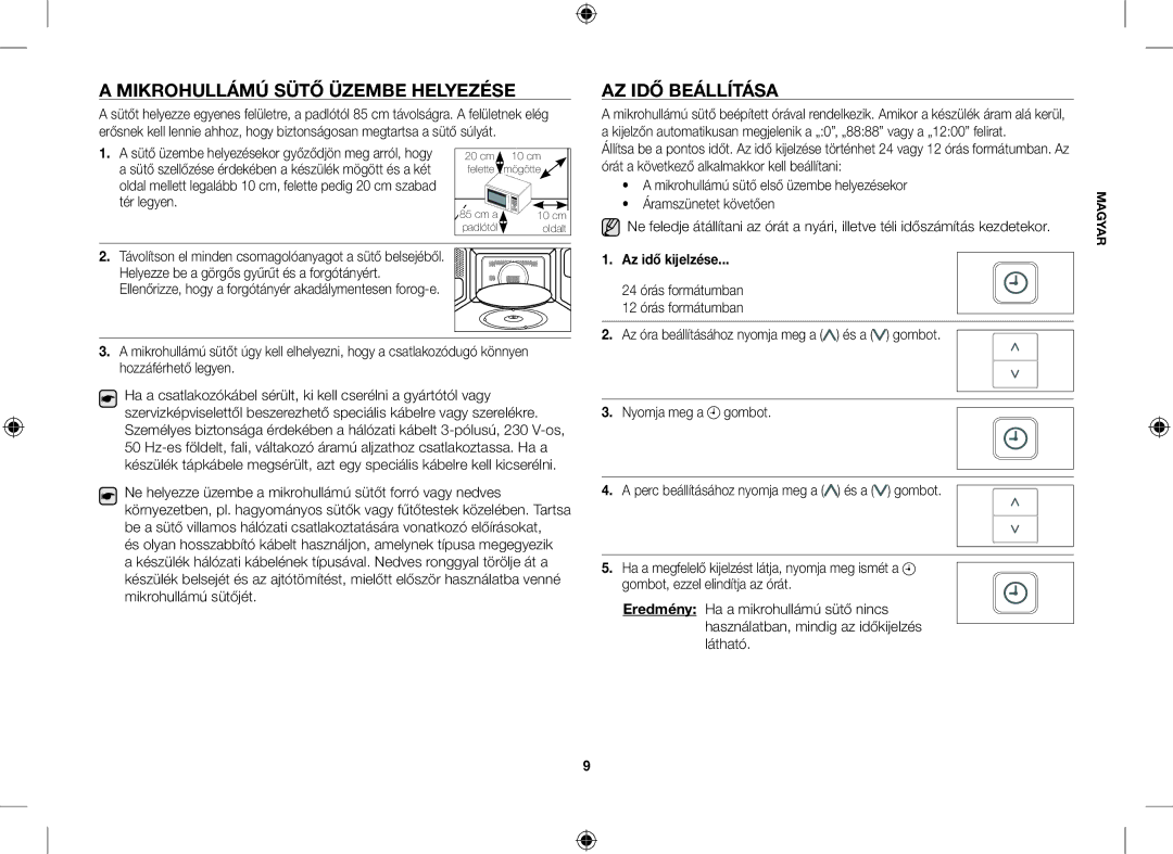 Samsung CE107V-B/XEO manual Mikrohullámú Sütő Üzembe Helyezése, AZ IDŐ Beállítása, Áramszünetet követően, Az idő kijelzése 