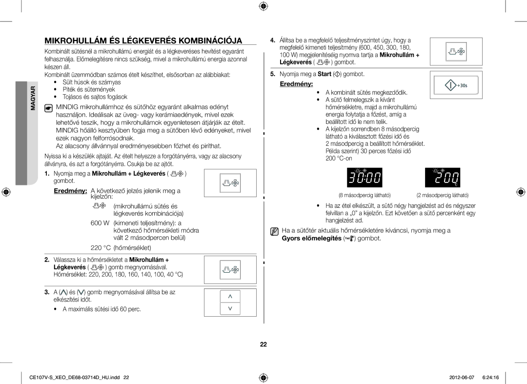 Samsung CE107V/XEH, CE107V-B/XEO manual Mikrohullám ÉS Légkeverés Kombinációja, Nyomja meg a Mikrohullám + Légkeverés gombot 