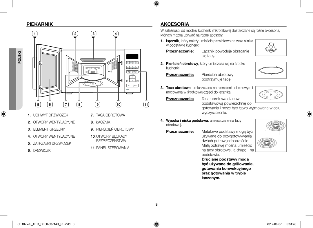 Samsung CE107V/XEH, CE107V-B/XEO manual Piekarnik, Akcesoria, Gotowania i może być łatwo wyjmowana w celu wyczyszczenia 