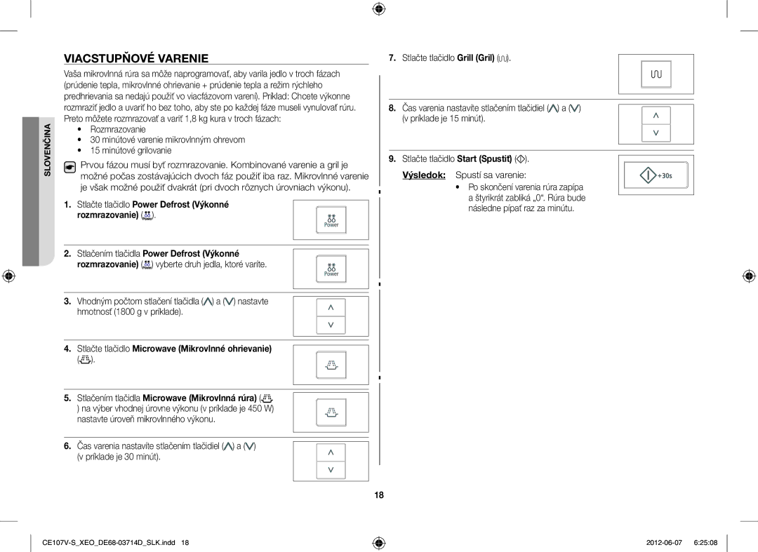 Samsung CE107V/XEH, CE107V-B/XEO manual Viacstupňové Varenie, Stlačte tlačidlo Power Defrost Výkonné rozmrazovanie 