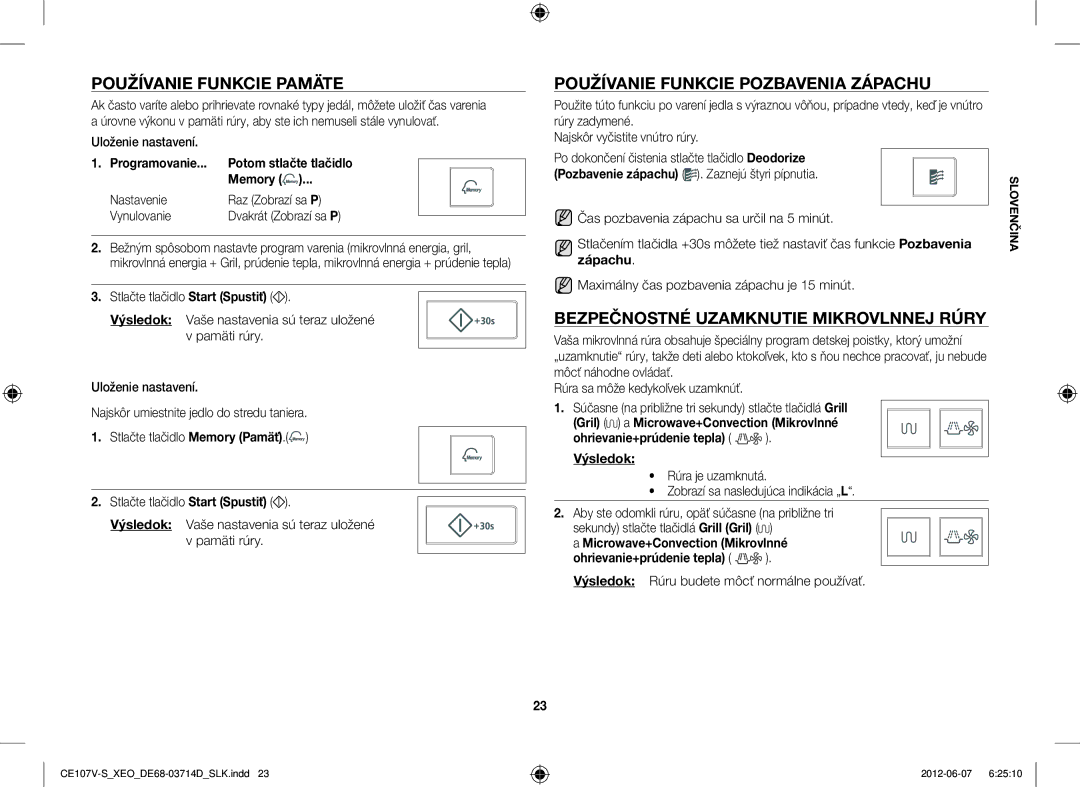 Samsung CE107V-B/XEO Používanie Funkcie Pamäte, Používanie Funkcie Pozbavenia Zápachu, Ohrievanie+prúdenie tepla Výsledok 