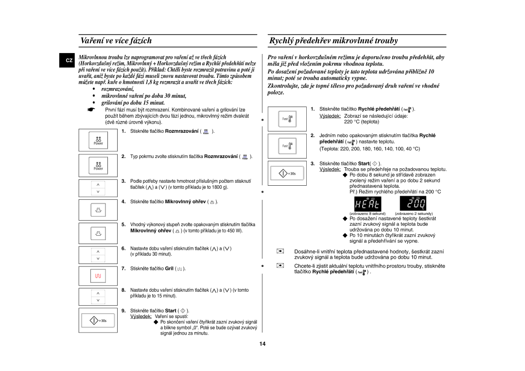 Samsung CE107V/XEH manual Vaření ve více fázích, Rychlý předehřev mikrovlnné trouby, Tlačítko Rychlé předehřátí 