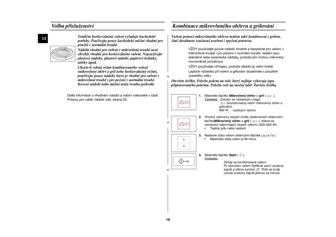 Samsung CE107V/XEH manual Volba příslušenství, Kombinace mikrovlnného ohřevu a grilování 