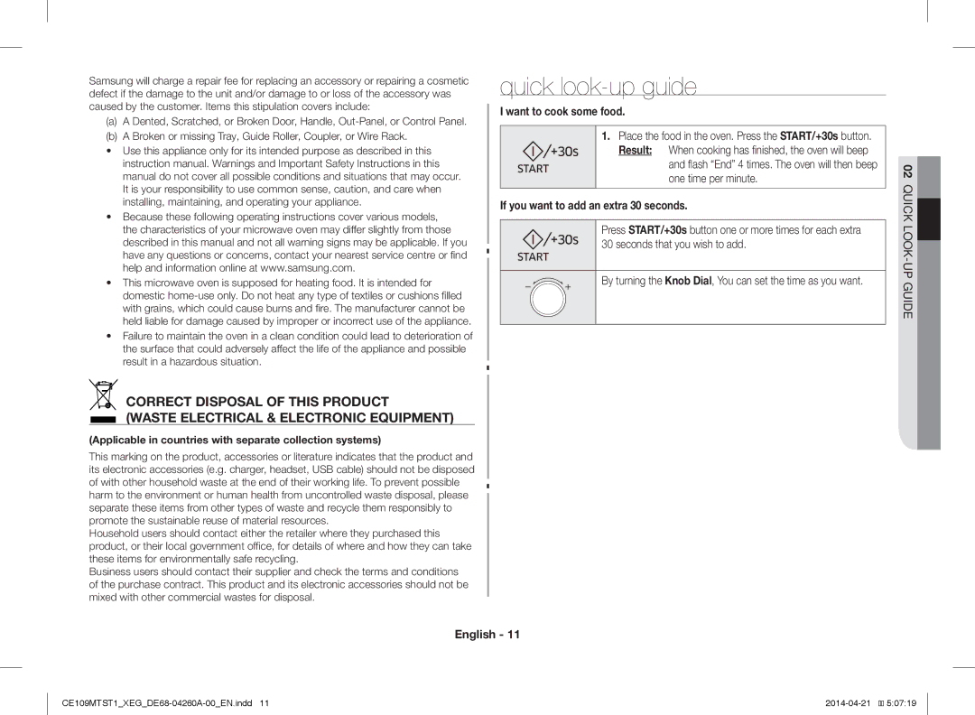 Samsung CE109MTST1/XEG manual Quick look-up guide, Want to cook some food, If you want to add an extra 30 seconds 