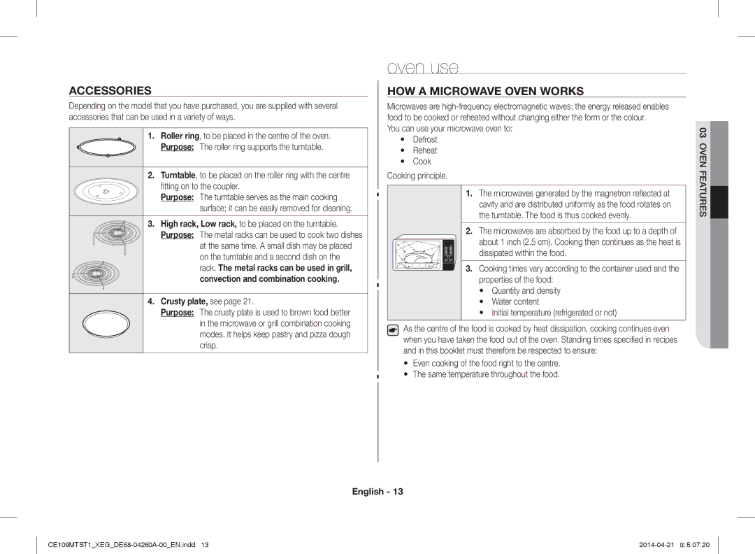 Samsung CE109MTST1/XEG manual Oven use, Accessories, HOW a Microwave Oven Works, Crusty plate, see 