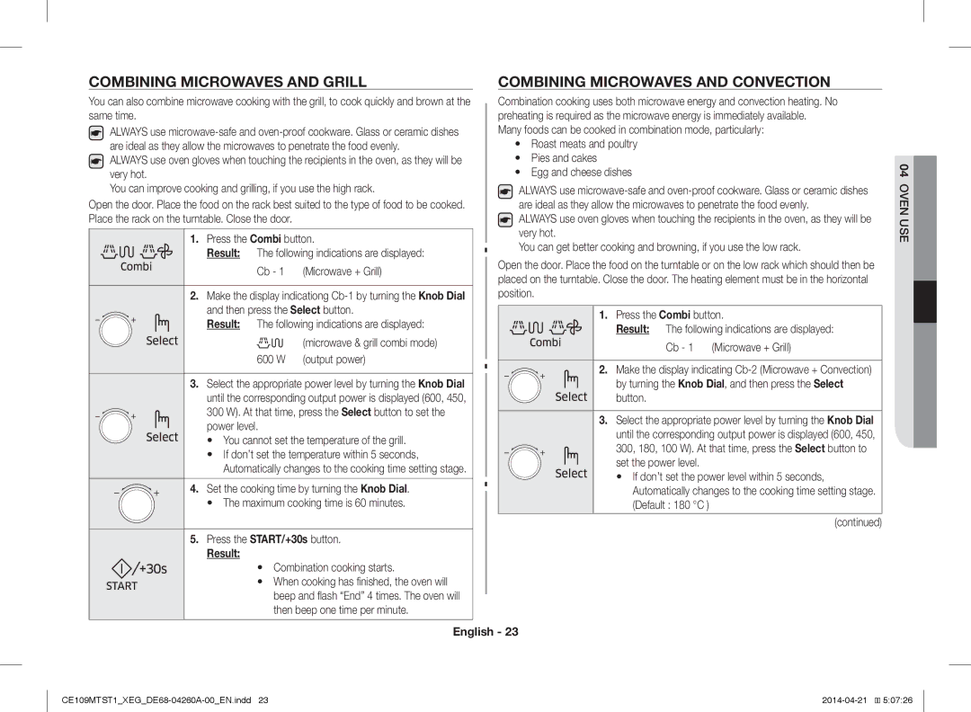 Samsung CE109MTST1/XEG Combining Microwaves and Grill, Combining Microwaves and Convection, Combination cooking starts 