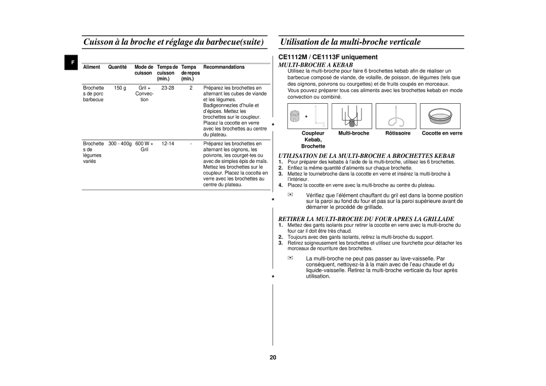 Samsung CE1110/XEN manual Utilisation de la multi-broche verticale, MULTI-BROCHE a Kebab, Multi-broche Rôtissoire 