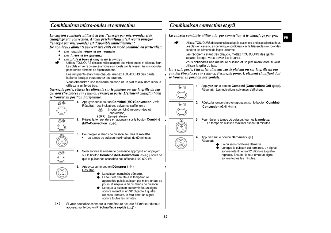 Samsung CE1141T-S/XEF, CE1141T/XEF manual Mode combiné micro-ondes et convection 250C température, Convection+Gril 