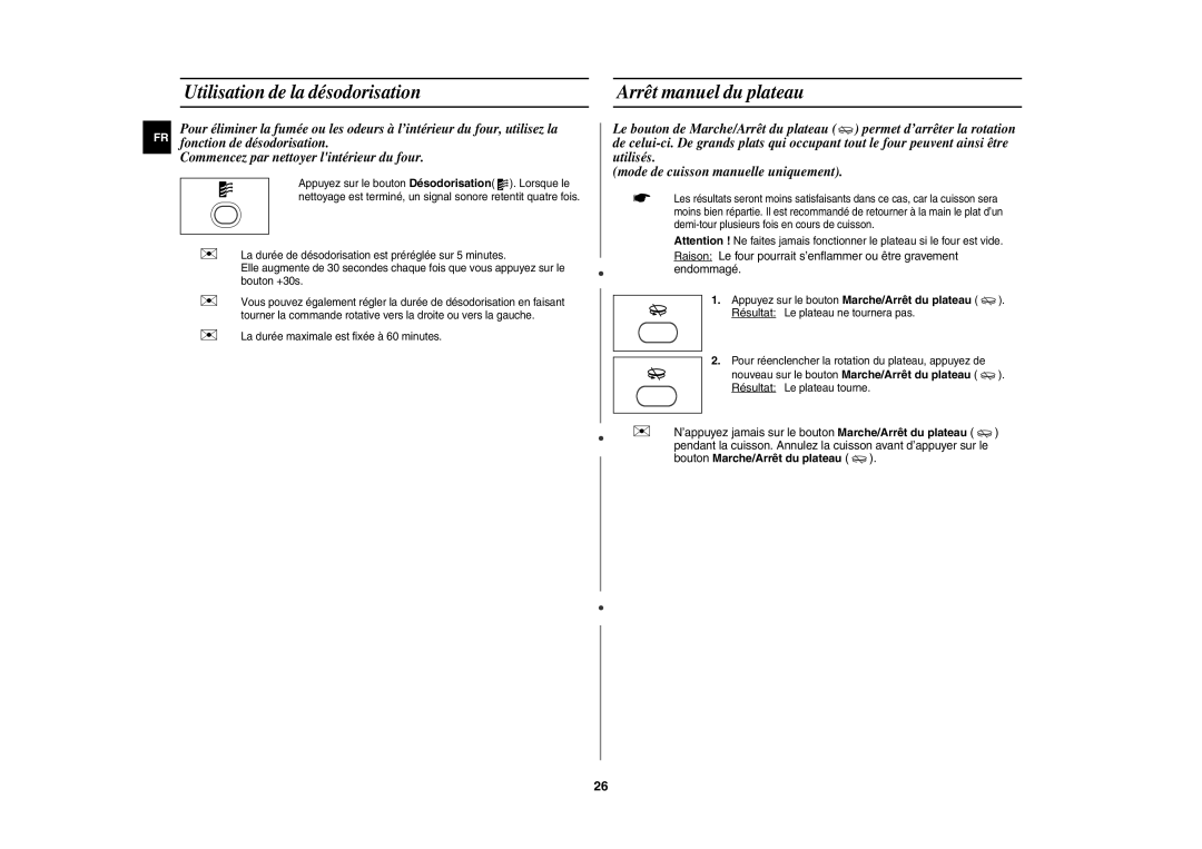 Samsung CE1141T/XEF Utilisation de la désodorisation, Arrêt manuel du plateau,  La durée maximale est fixée à 60 minutes 