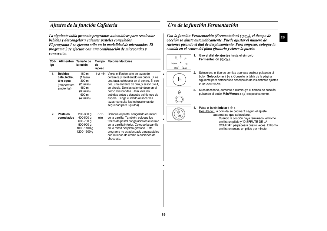 Samsung CE1150-S/XEC manual Ajustes de la función Cafetería, Uso de la función Fermentación, Café, leche, Té o agua 