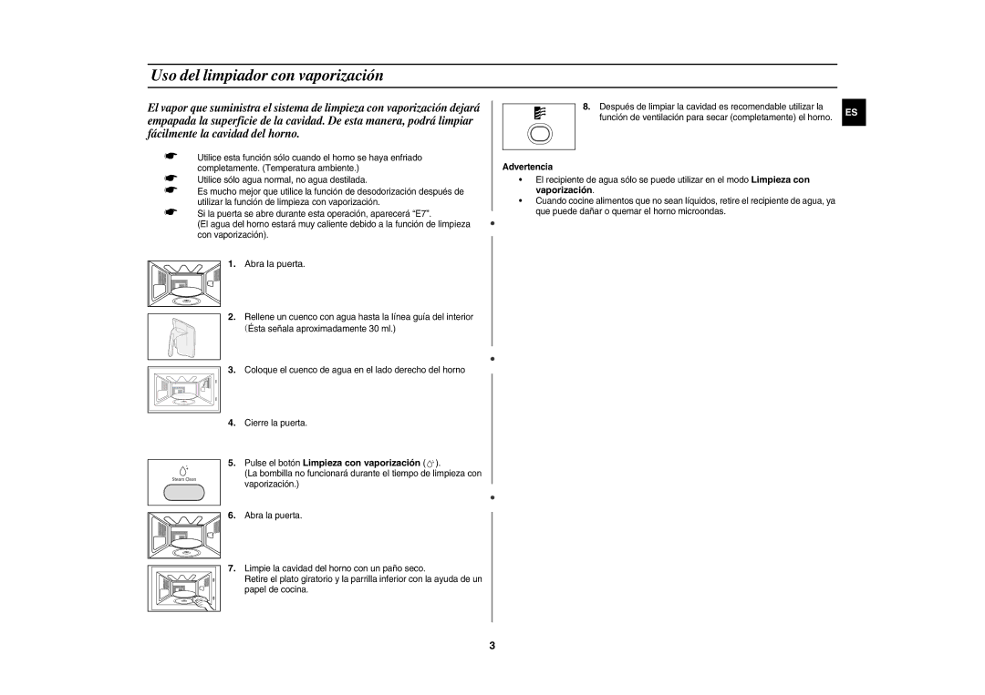 Samsung CE1150-S/XEC manual Uso del limpiador con vaporización, Abra la puerta, Pulse el botón Limpieza con vaporización 