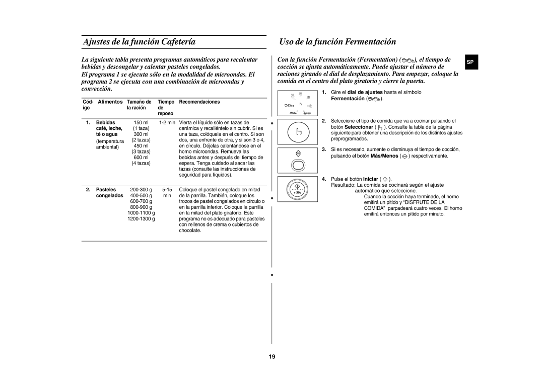 Samsung CE1150-S/XEC manual Ajustes de la función Cafetería, Uso de la función Fermentación, Café, leche, Té o agua 