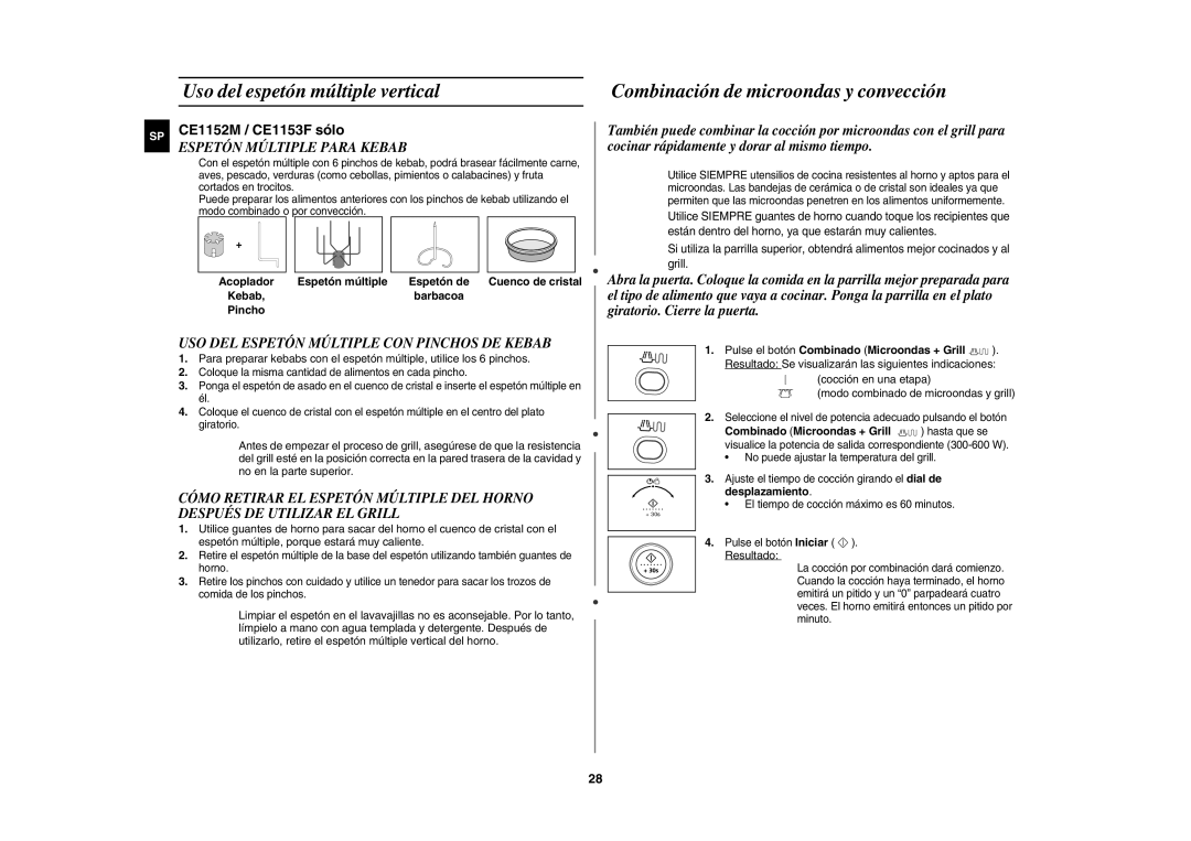 Samsung CE1150-S/XEC manual Uso del espetón múltiple vertical, Espetón Múltiple Para Kebab, Barbacoa 