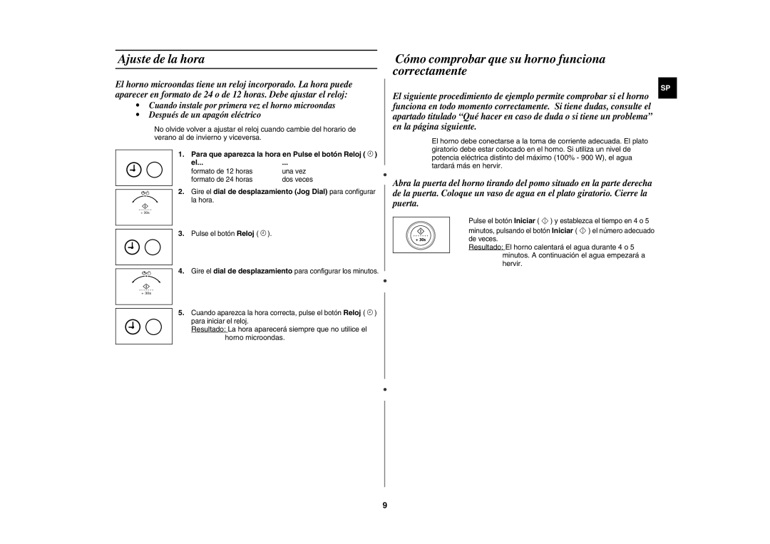 Samsung CE1150-S/XEC manual Ajuste de la hora, Cómo comprobar que su horno funciona correctamente 