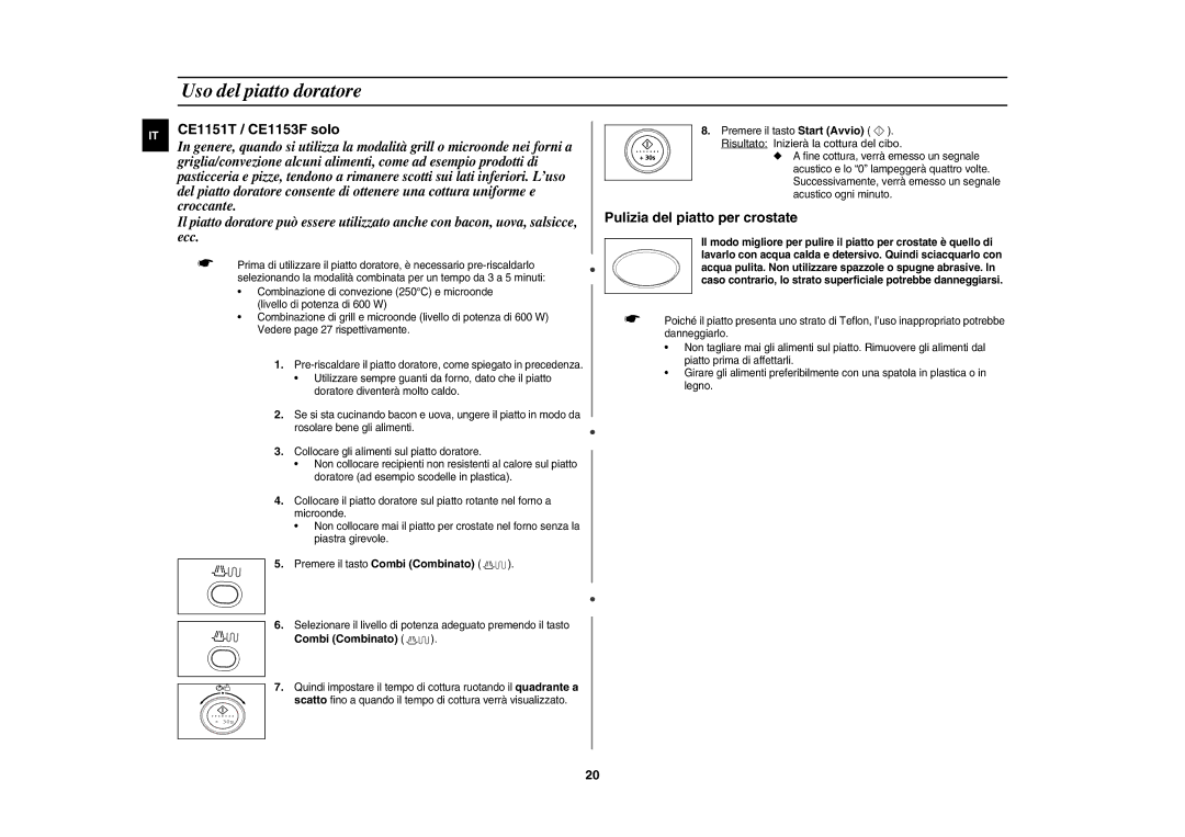 Samsung CE1150-S/XET manual Uso del piatto doratore, Combi Combinato, Risultato Inizierà la cottura del cibo 