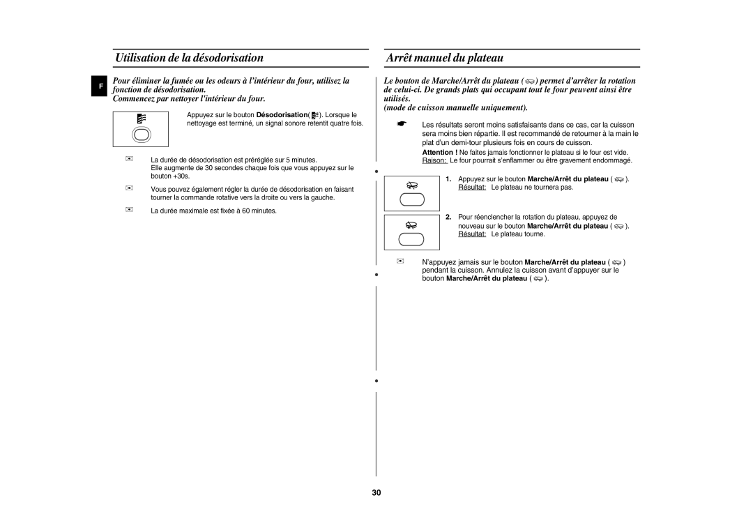 Samsung CE1151T-S/XEN Utilisation de la désodorisation, Arrêt manuel du plateau, La durée maximale est fixée à 60 minutes 