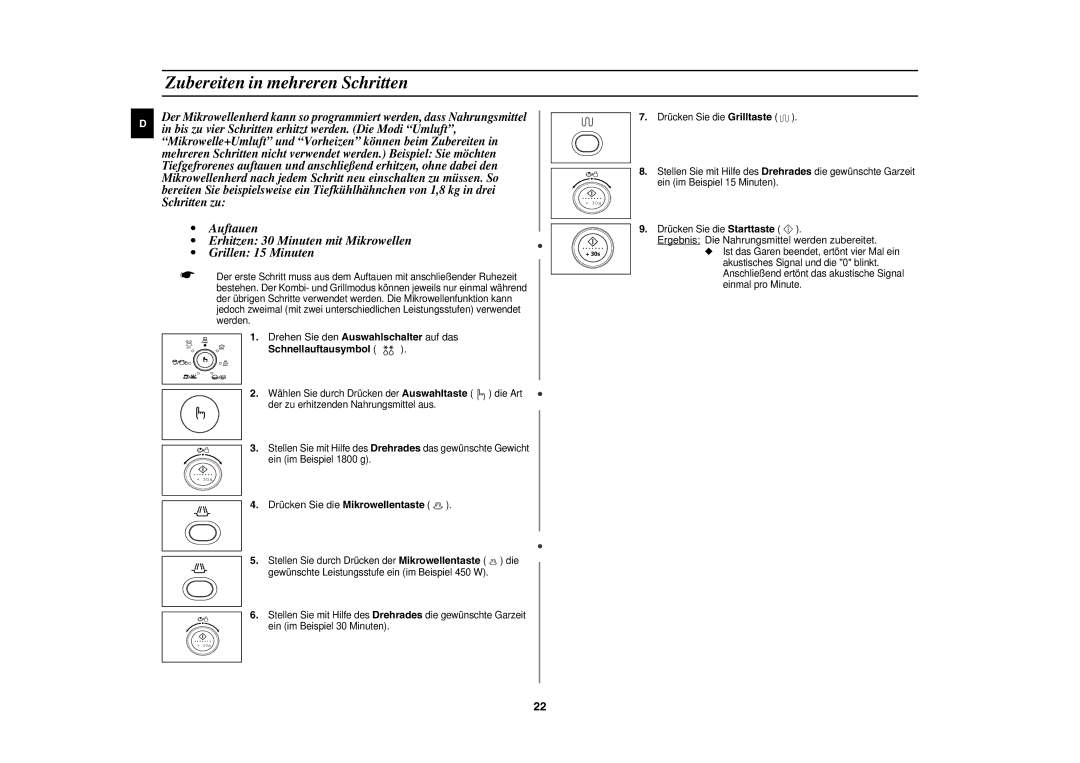 Samsung CE1153F/XEG, CE1153F-S/XEG manual Zubereiten in mehreren Schritten, Drücken Sie die Mikrowellentaste 