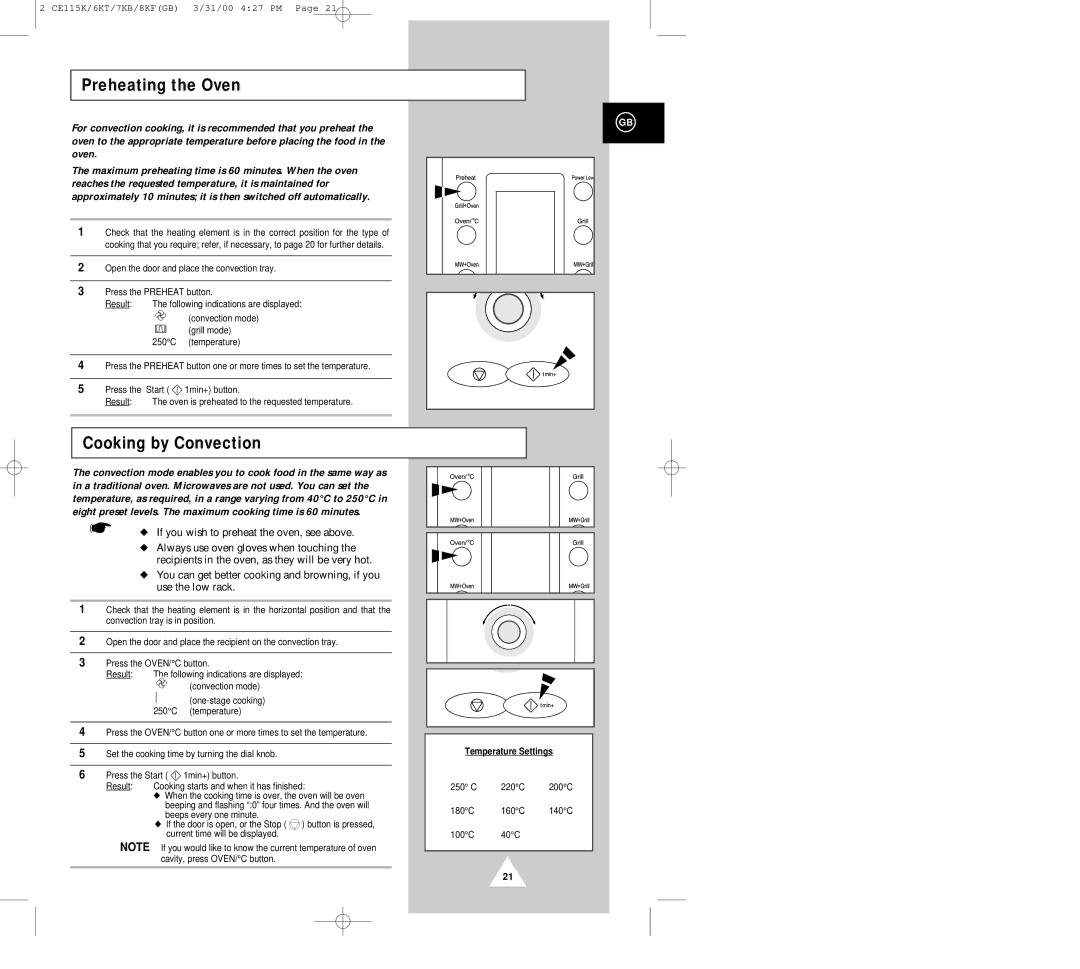 Samsung CE119KFS Preheating the Oven, Cooking by Convection, Temperature Settings, 250 C 220C, 180C 160C 140C 100C 40C 