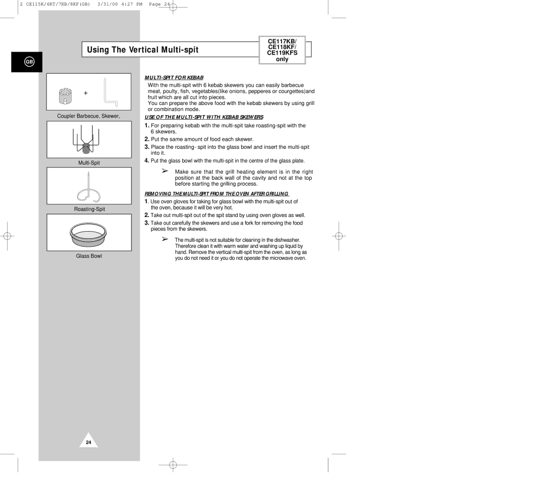 Samsung CE118KF, CE115K, CE119KFS, CE117KB, CE116KT manual Using The Vertical Multi-spit, MULTI-SPIT for Kebab 