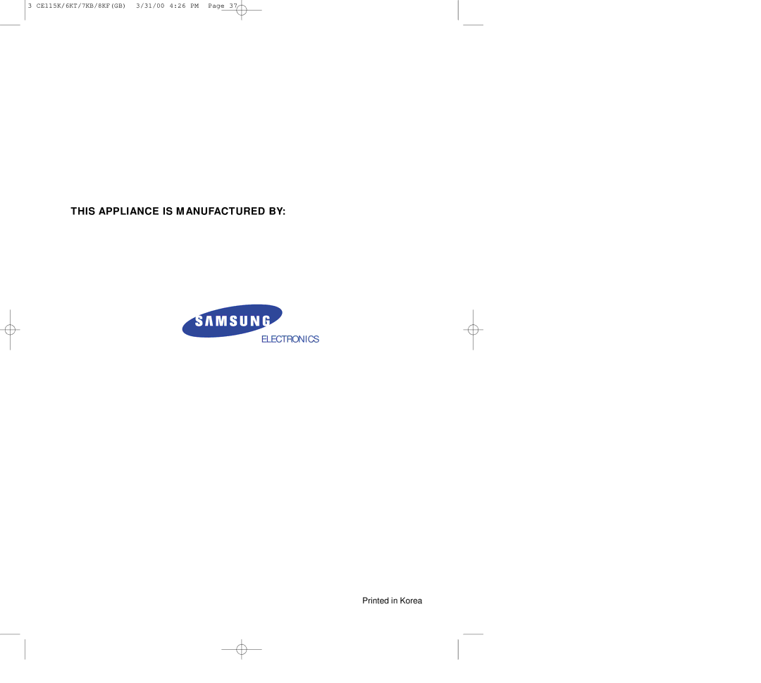 Samsung CE117KB, CE115K, CE119KFS, CE116KT, CE118KF manual This Appliance is Manufactured by 