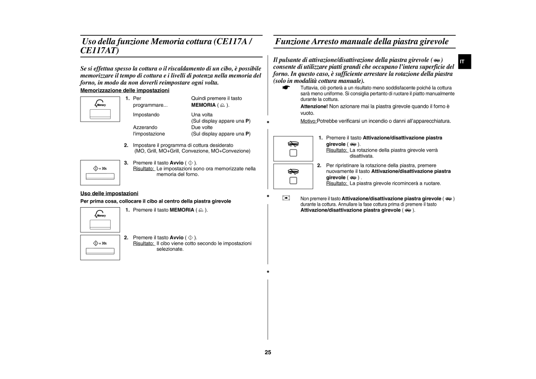 Samsung CE117AE-S/XET Uso della funzione Memoria cottura CE117A / CE117AT, Funzione Arresto manuale della piastra girevole 