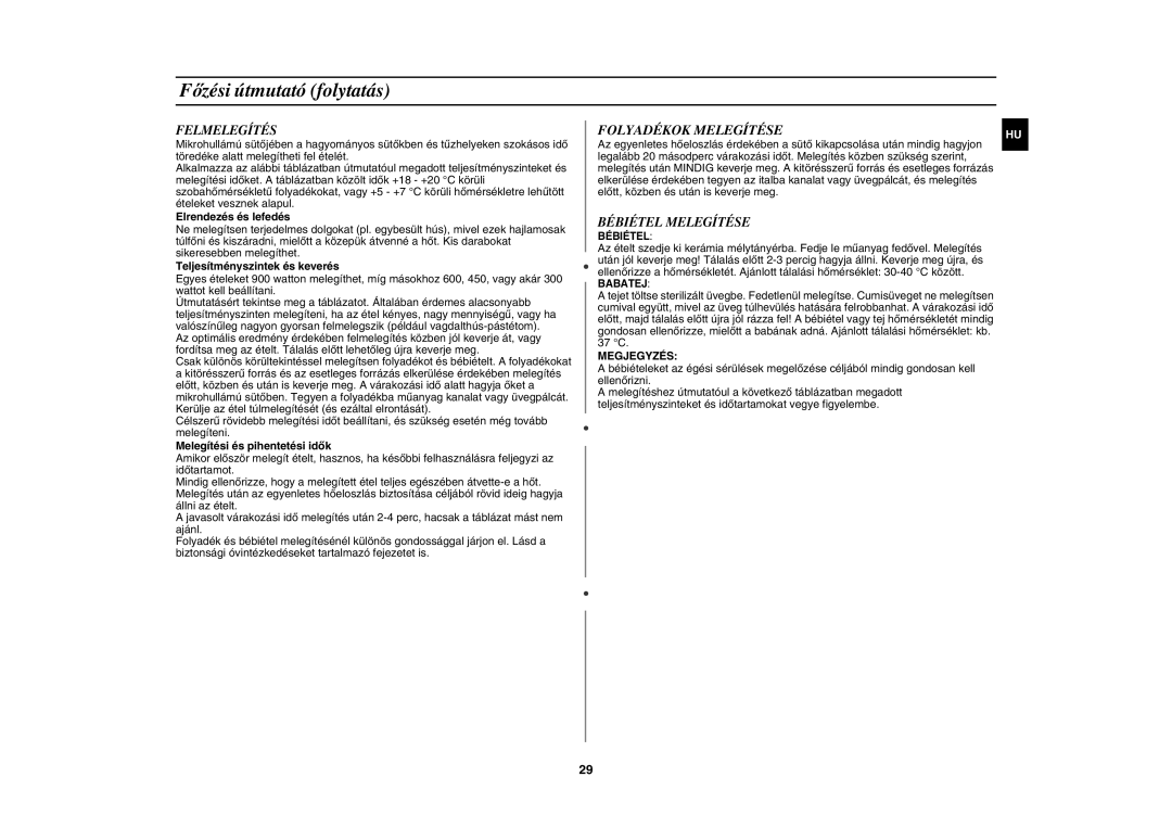 Samsung CE117AE-X/XEH manual Felmelegítés, Folyadékok Melegítése, Bébiétel Melegítése 