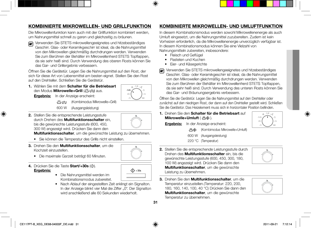 Samsung CE117PT-B/XEG Kombinierte Mikrowellen- und Grillfunktion, Kombinierte Mikrowellen- und Umluftfunktion, Temperatur 