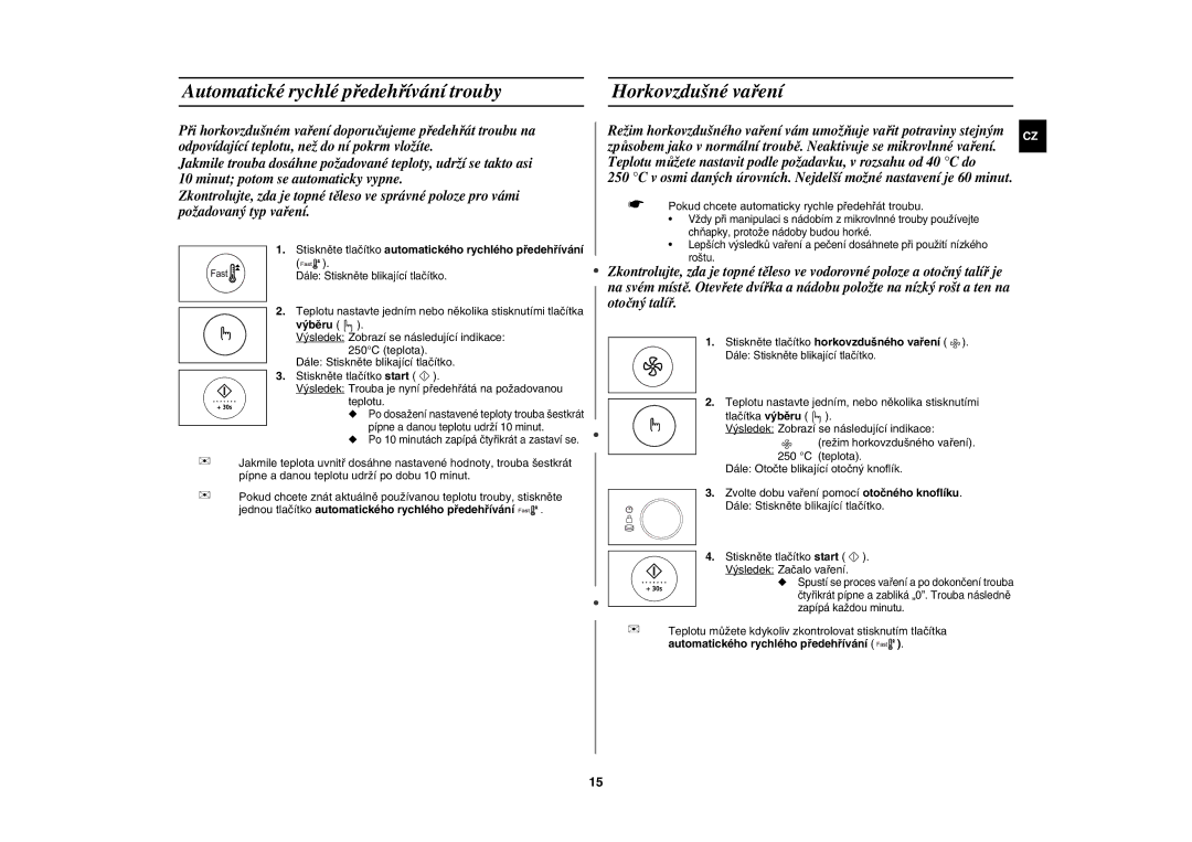 Samsung CE1185UBF/XEH manual Automatické rychlé předehřívání trouby, Horkovzdušné vaření 