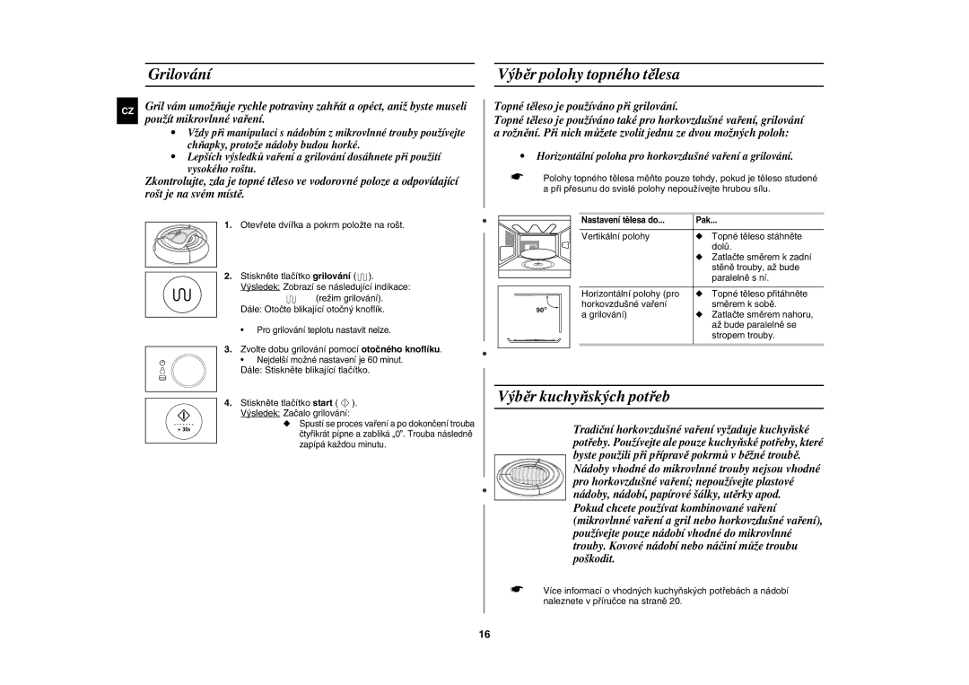 Samsung CE1185UBF/XEH manual Grilování Výběr polohy topného tělesa, Výběr kuchyňských potřeb, Použít mikrovlnné vaření 