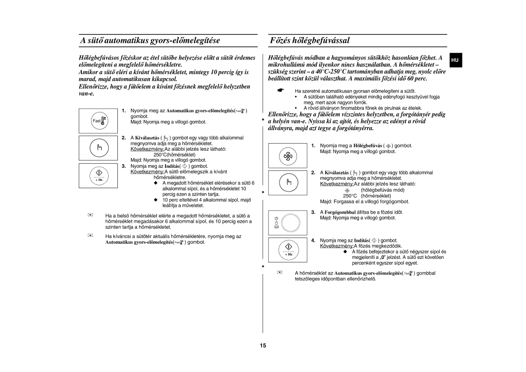 Samsung CE1185UBF/XEH manual Sütő automatikus gyors-előmelegítése, Főzés hőlégbefúvással, Gombot 