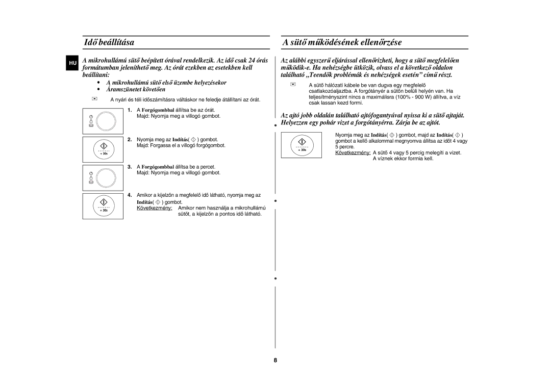 Samsung CE1185UBF/XEH manual Idő beállítása, Sütő működésének ellenőrzése 