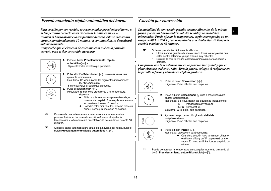 Samsung CE1185UB/XEC manual Pulse el botón Precalentamiento rápido Automático, Botón Precalentamiento rápido automático 