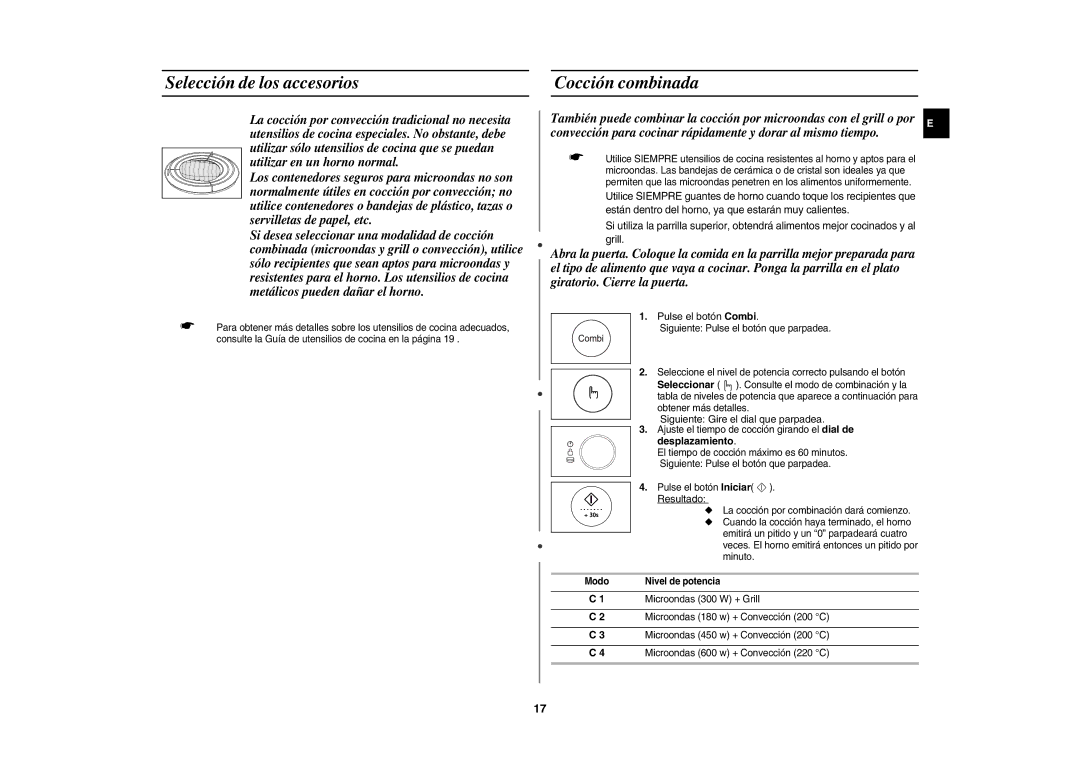 Samsung CE1185UB/XEC manual Selección de los accesorios, Cocción combinada, Pulse el botón Combi, Nivel de potencia 