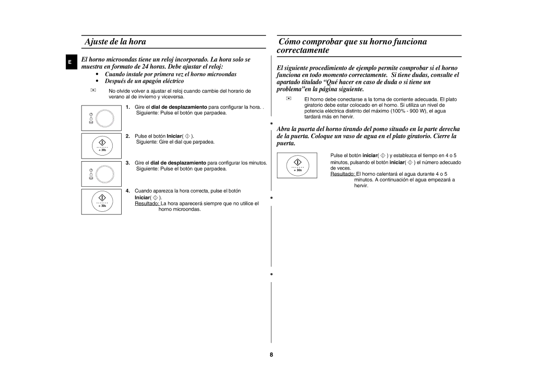 Samsung CE1185UB/XEC manual Ajuste de la hora, Cómo comprobar que su horno funciona correctamente, Iniciar 