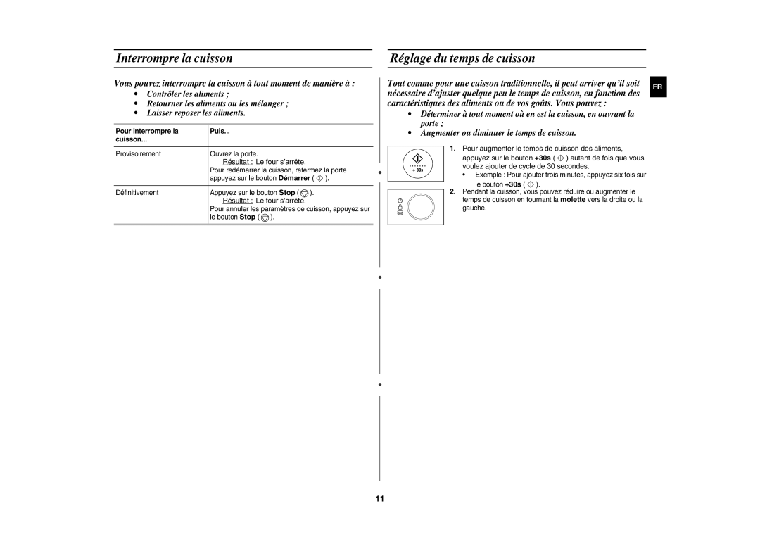 Samsung CE1185UB/XEF manual Interrompre la cuisson, Réglage du temps de cuisson, Résultat Le four s’arrête 